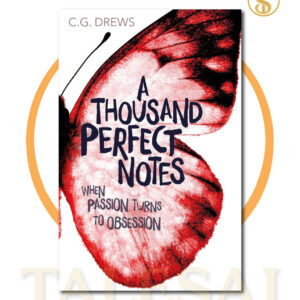 A Thousand Perfect Notes BY C.G. Drews
