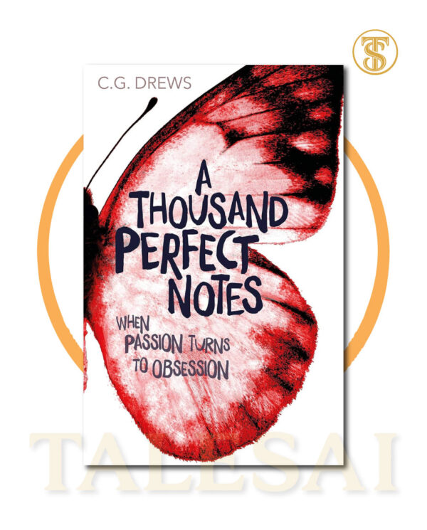 A Thousand Perfect Notes BY C.G. Drews