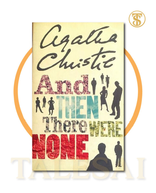 And Then There Were None BY Agatha Christie