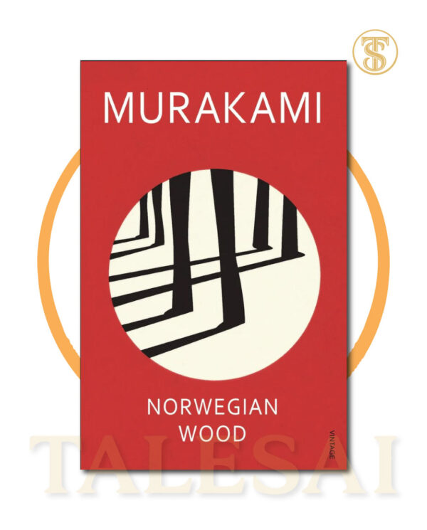 Norwegian Wood BY Haruki Murakami