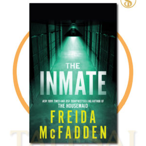 The Inmate BY Freida McFadden