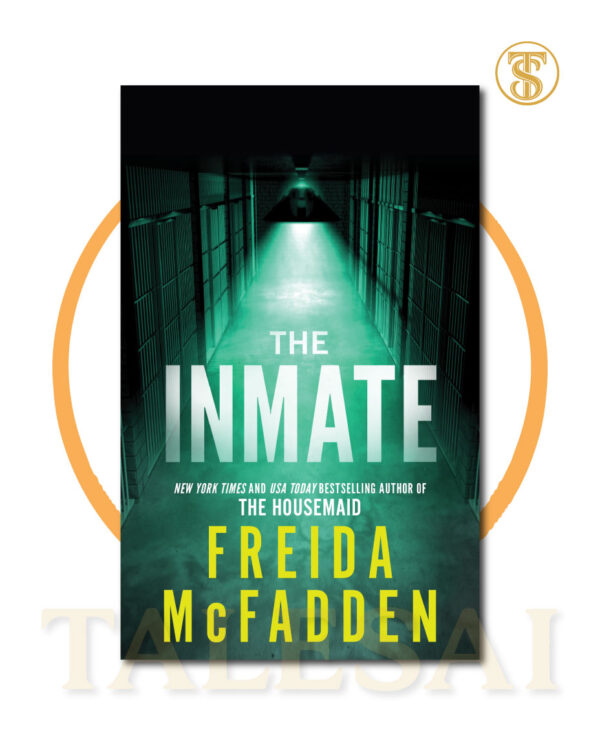 The Inmate BY Freida McFadden