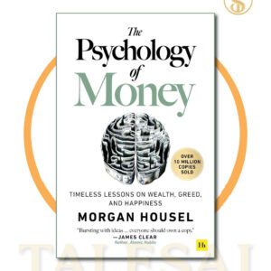 The Psychology of Money by Morgan Housel